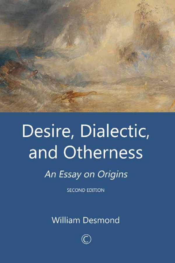 bw-desire-dialectic-and-otherness-james-clarke-co-9780227902745