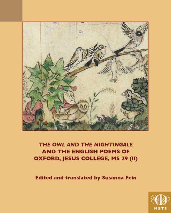 bw-the-owl-and-the-nightingale-and-the-english-poems-of-jesus-college-ms-29-ii-medieval-institute-publications-9781580445221