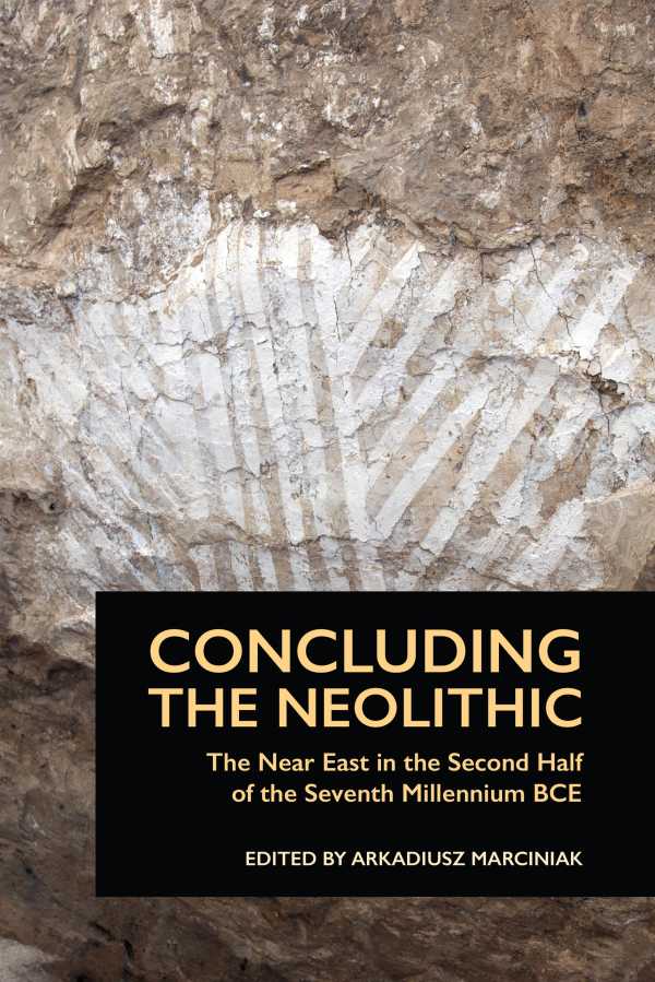 bw-concluding-the-neolithic-lockwood-press-9781937040840