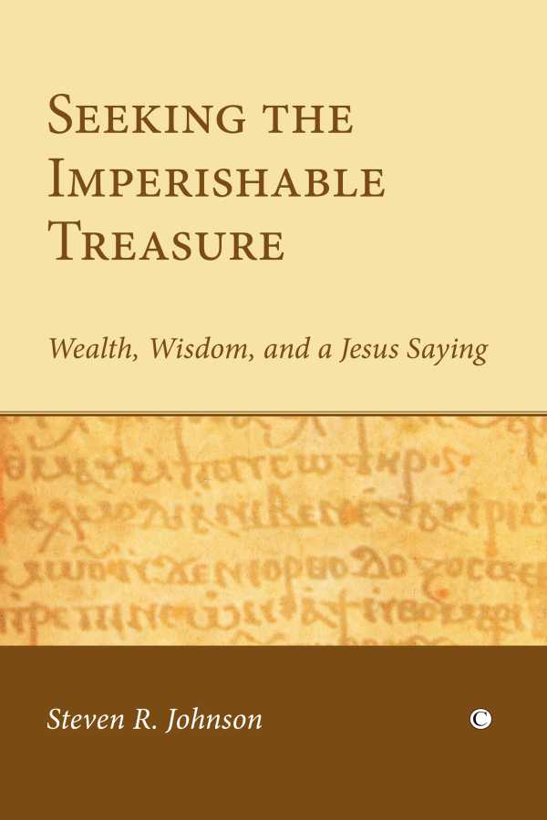 bw-seeking-the-imperishable-treasure-james-clarke-co-9780227903469