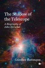 bw-the-shadow-of-the-telescope-the-lutterworth-press-9780718847449