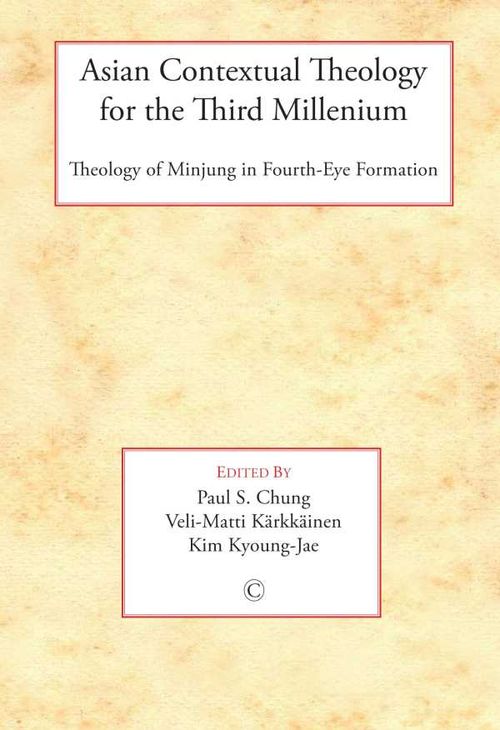 Asian Contextual Theology for the Third Millennium
