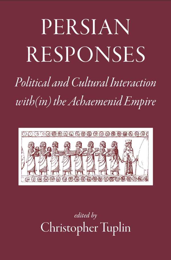 bw-persian-responses-the-classical-press-of-wales-9781910589465