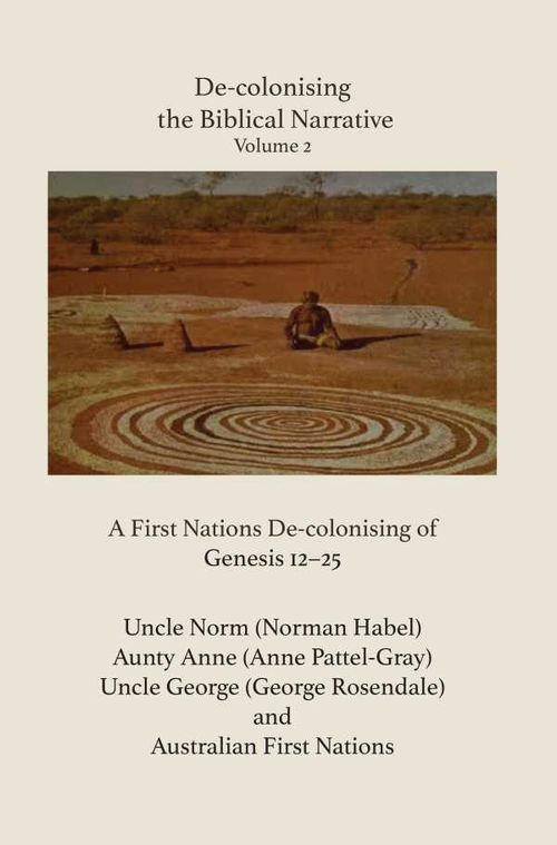 Decolonising the Biblical Narrative Volume 2