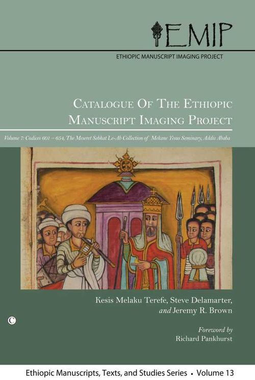 Catalogue of the Ethiopic Manuscript Imaging Project 7