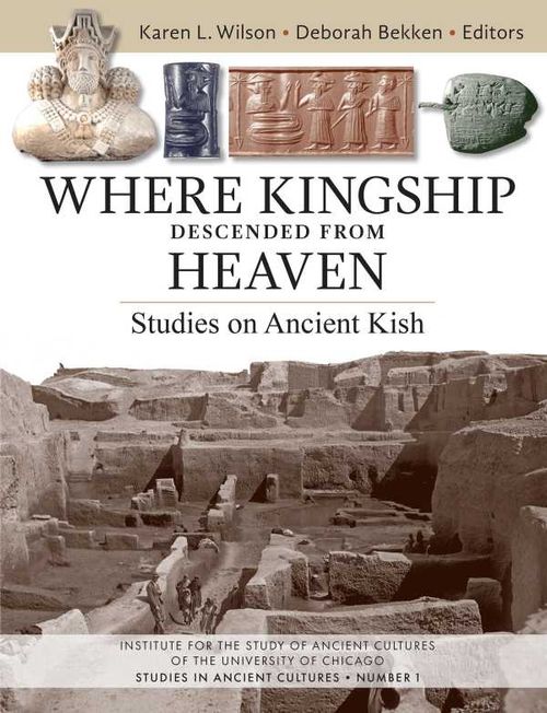 Where Kingship Descended from Heaven