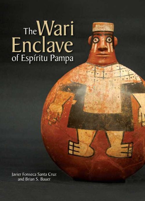 The Wari Enclave of Espiritu Pampa