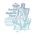 bw-the-study-of-the-ancient-and-medieval-harp-ekho-verlag-9783944415345