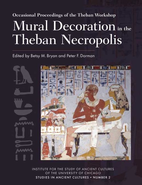 Mural Decoration in the Theban Necropolis