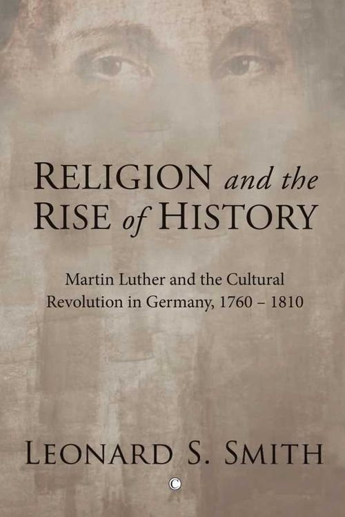 Religion and the Rise of History