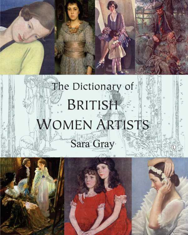 bw-the-dictionary-of-british-women-artists-the-lutterworth-press-9780718840037