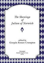 bw-the-shewings-of-julian-of-norwich-medieval-institute-publications-9781580444644