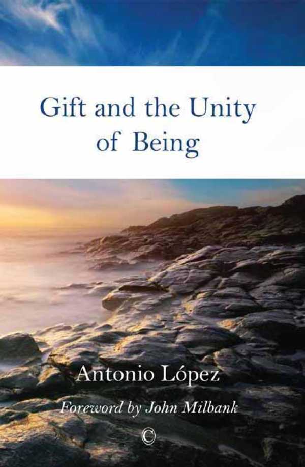 bw-gift-and-the-unity-of-being-james-clarke-co-9780227902196