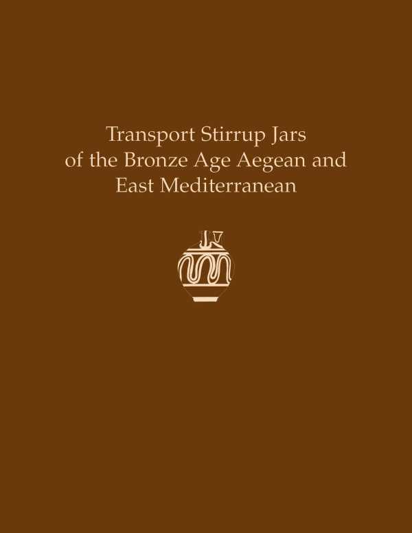 bw-transport-stirrup-jars-of-the-bronze-age-aegean-and-east-mediterranean-instap-academic-press-9781623030063