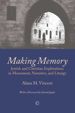 bw-making-memory-james-clarke-co-9780227902233