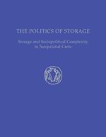 bw-the-politics-of-storage-instap-academic-press-9781623030124