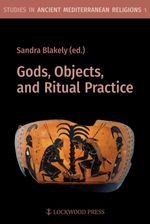 bw-gods-objects-and-ritual-practice-lockwood-press-9781937040802