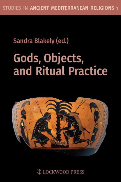 Gods Objects and Ritual Practice