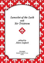 bw-lancelot-of-the-laik-and-sir-tristrem-medieval-institute-publications-9781580444651