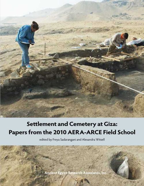 Settlement and Cemetery at Giza