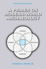 bw-a-primer-on-modernworld-archaeology-eliot-werner-publications-9781733376983