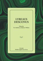 bw-lybeaus-desconus-medieval-institute-publications-9781580444590