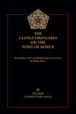 bw-the-glossa-ordinaria-on-the-song-of-songs-medieval-institute-publications-9781580445085