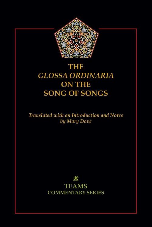 The Glossa Ordinaria on the Song of Songs