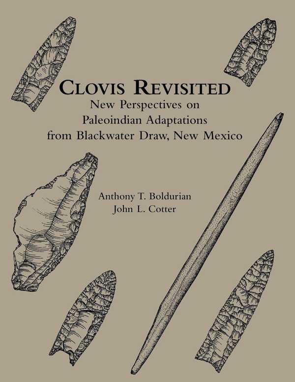 bw-clovis-revisited-university-of-pennsylvania-museum-9781934536728