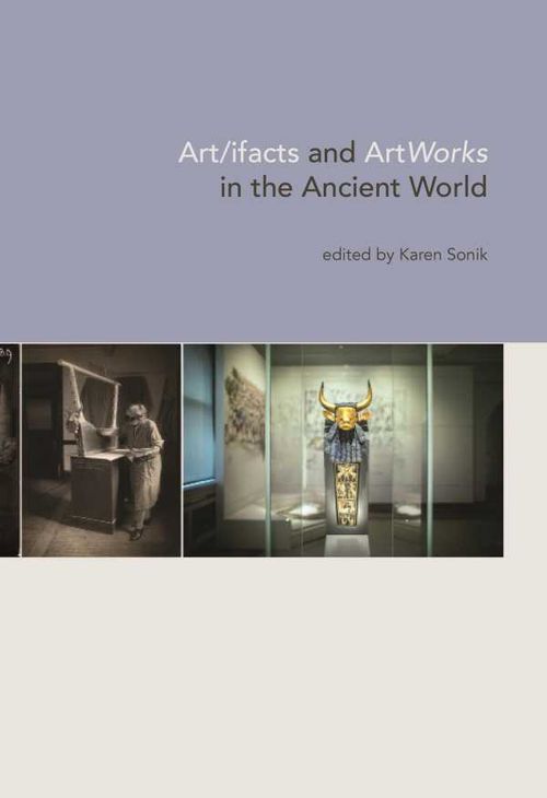 Artifacts and ArtWorks in the Ancient World