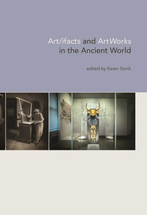 bw-artifacts-and-artworks-in-the-ancient-world-university-of-pennsylvania-museum-9781949057126