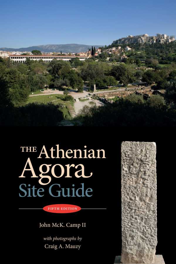 bw-the-athenian-agora-american-school-of-classical-studies-at-athens-9781621390169
