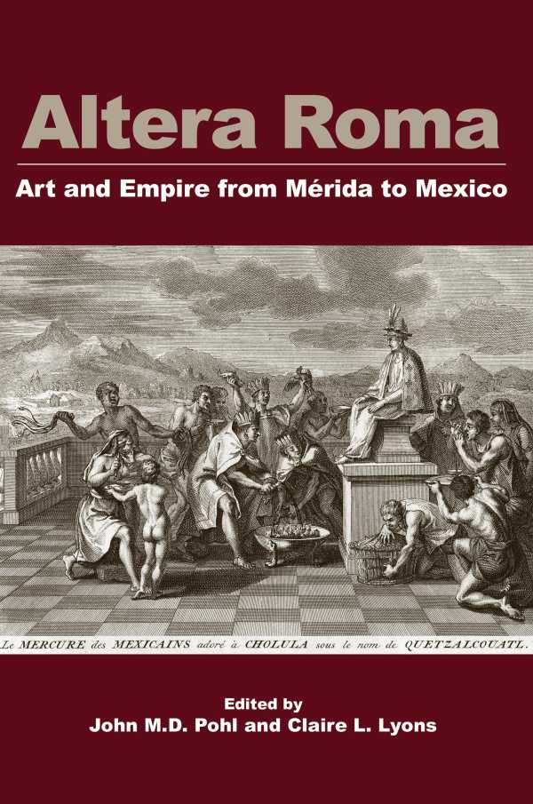 bw-altera-roma-cotsen-institute-of-archaeology-press-9781938770357