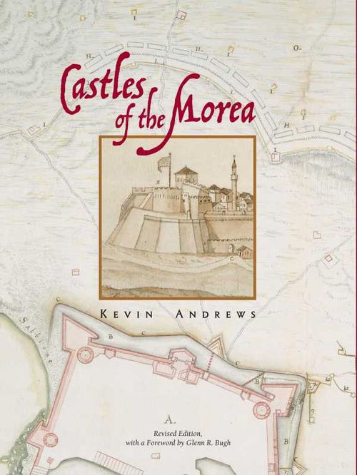 Castles of the Morea revised edition
