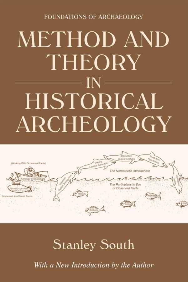 bw-method-and-theory-in-historical-archeology-eliot-werner-publicationspercheron-press-9798986386102