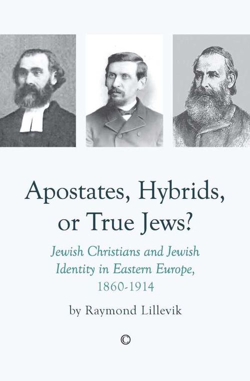 Apostates Hybrids or True Jews