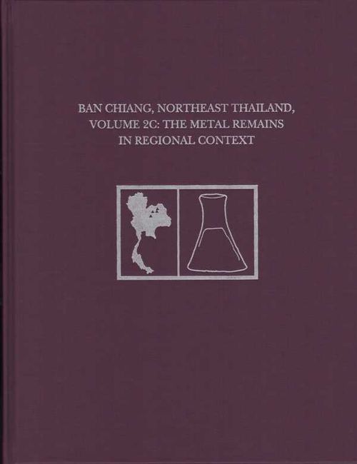 Ban Chiang Northeast Thailand Volume 2C