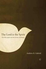 bw-the-lord-is-the-spirit-james-clarke-co-9780227900505
