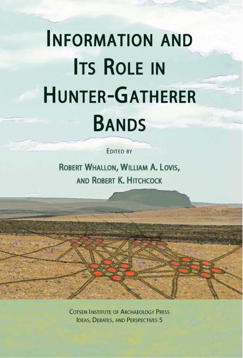 Information and Its Role in HunterGatherer Bands