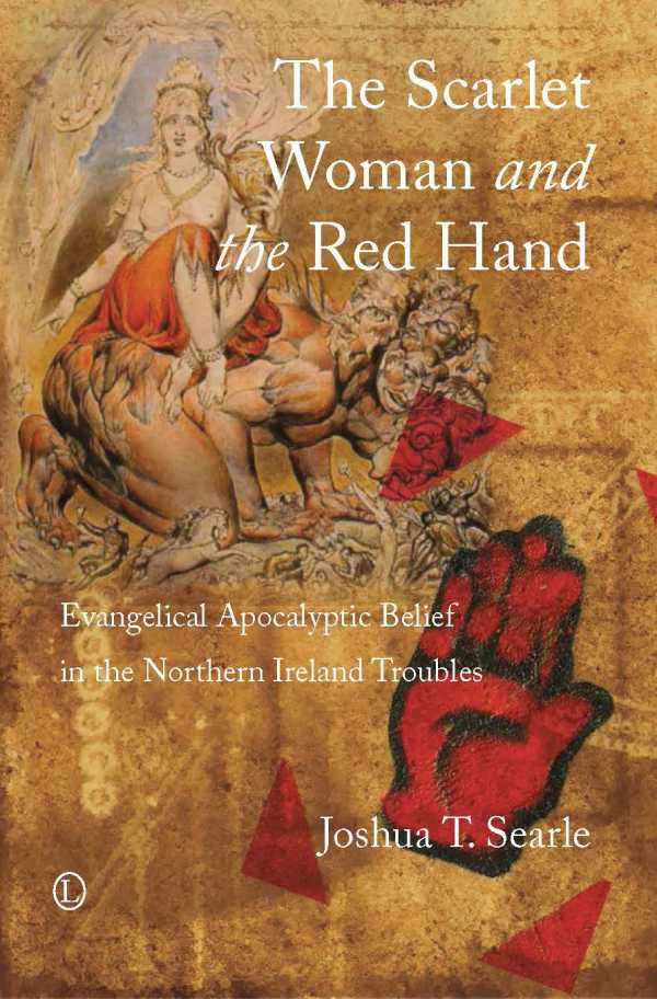 bw-the-scarlet-woman-and-the-red-hand-the-lutterworth-press-9780718843250