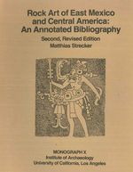 bw-rock-art-of-east-mexico-and-central-america-cotsen-institute-of-archaeology-press-9781938770258