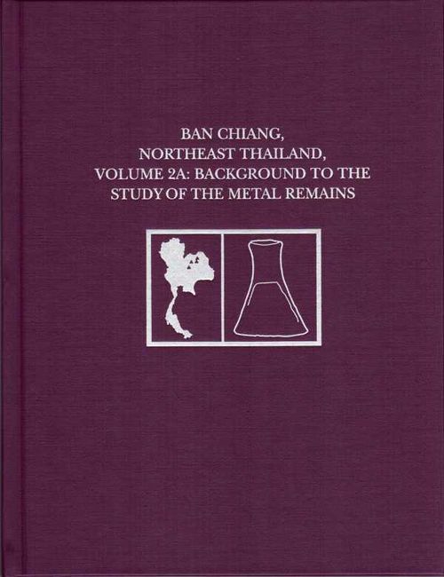 Ban Chiang Northeast Thailand Volume 2A