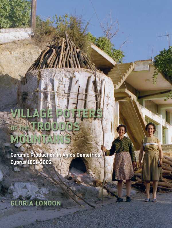 bw-village-potters-of-the-troodos-mountains-cotsen-institute-of-archaeology-press-9781950446513