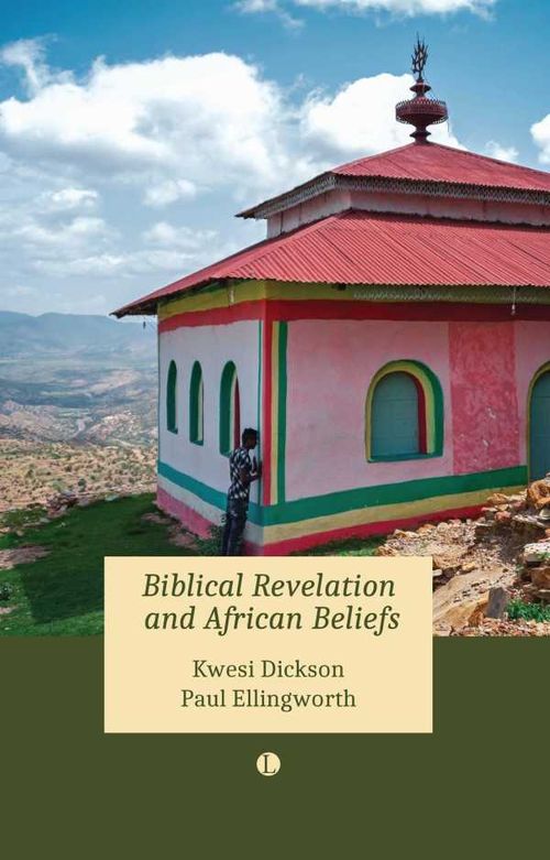 Biblical Revelation and African Beliefs