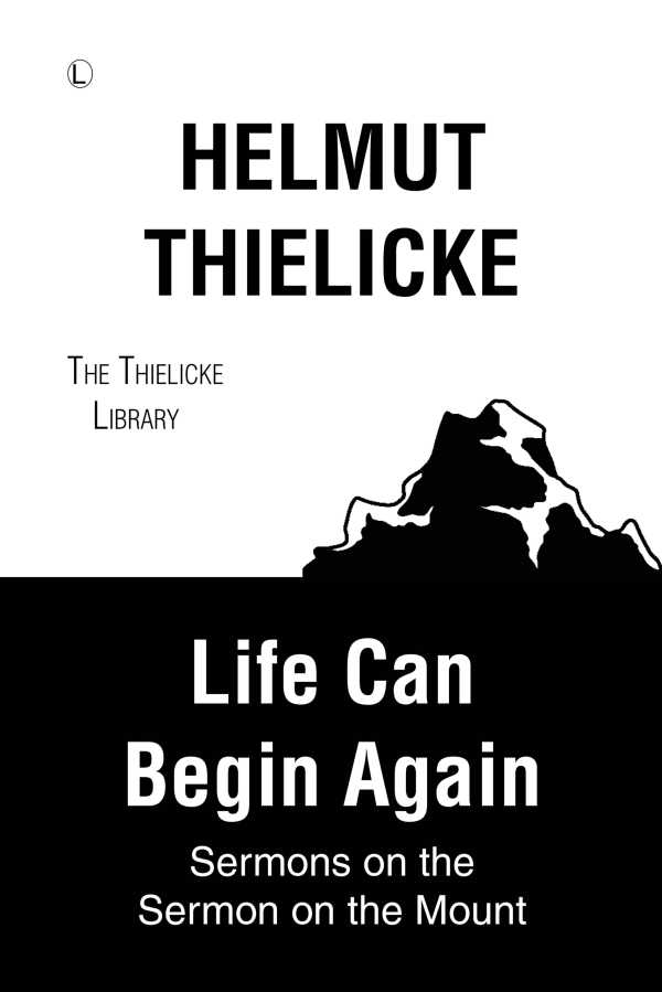 bw-life-can-begin-again-the-lutterworth-press-9780718845063