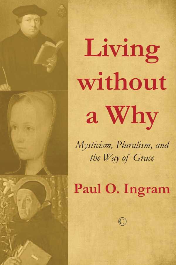 bw-living-without-a-why-james-clarke-co-9780227904565