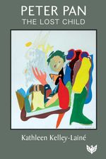 bw-peter-pan-the-lost-child-karnac-books-9781800130814