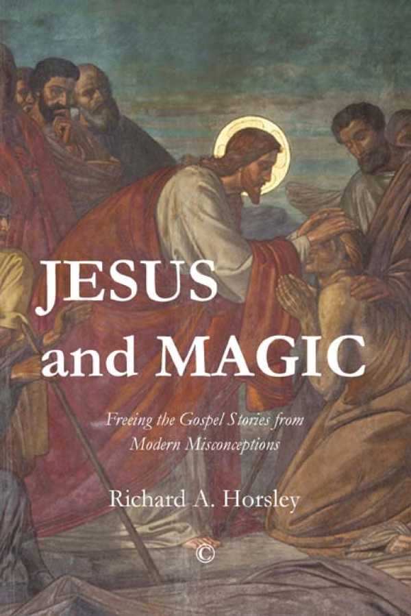 bw-jesus-and-magic-james-clarke-co-9780227904534