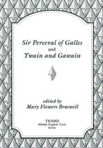 bw-sir-perceval-of-galles-and-ywain-and-gawain-medieval-institute-publications-9781580443944
