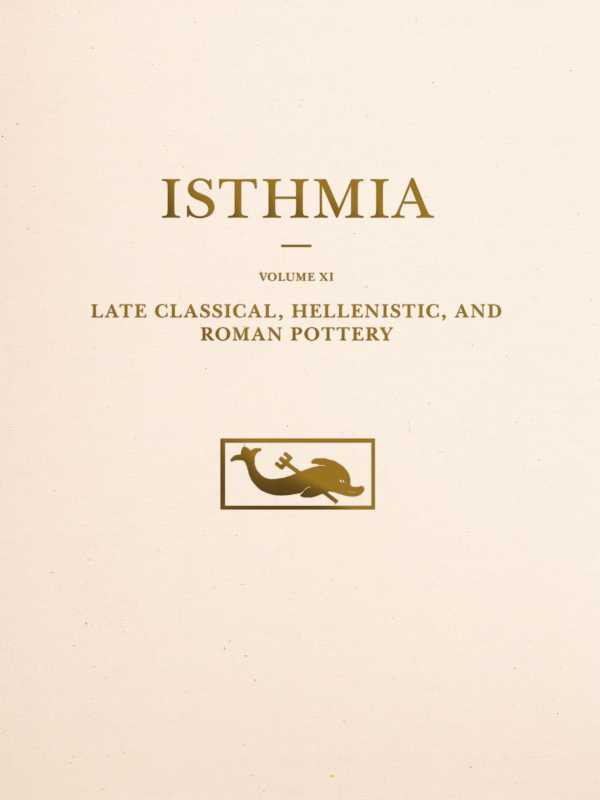 bw-late-classical-hellenistic-and-roman-pottery-american-school-of-classical-studies-at-athens-9781621390428